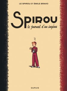 Couverture de l’album « Le Spirou d'Émile Bravo » Le Journal d’un ingénu. Bravo © Dupuis